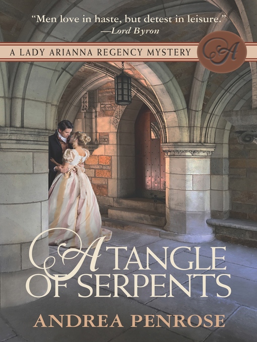 Title details for A Tangle of Serpents by Andrea Penrose - Wait list